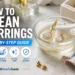 How to Clean Earrings