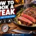 How to Cook a Steak